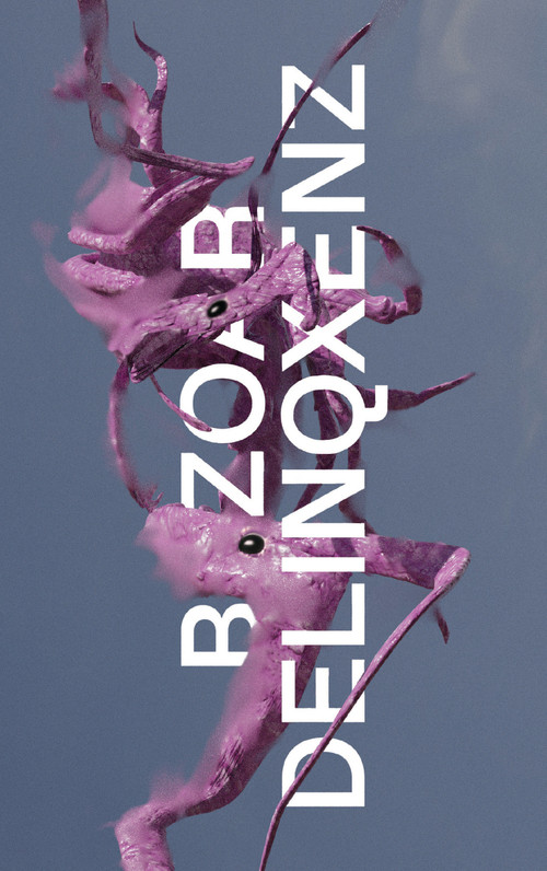 Bezoar Delinqxenz by Mochu, Marcel Schwierin, Edit Molnar, 9783956796531