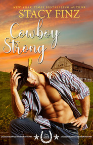 Cowboy Strong by Stacy Finz, 9781516109296