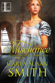 Mischance by Carla Susan Smith, 9781516105939