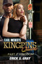 Carl Weber's Kingpins: Queens 2 (The Kingdom) by Erick S. Gray, 9781645564171