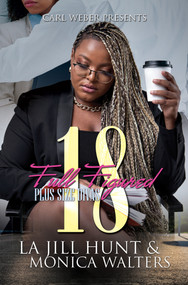 Full Figured 18 by Monica Walters, Treasure Hernandez, 9781645564515