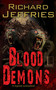 Blood Demons by Richard Jeffries, 9781516105038
