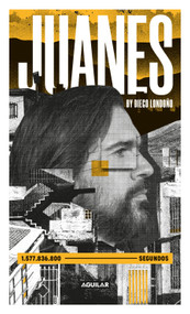 Juanes. La Biografía / Juanes. The Biography (Spanish Edition) by Juanes, Diego Londoño, Juan Luis Guerra, Fonseca, 9781644736920