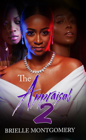 The Appraisal 2 - 9781645564539 by Brielle Montgomery, 9781645564539