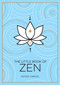 The Little Book of Zen (A Beginner's Guide To The Art Of Zen) by Astrid Carvel, 9781800071971