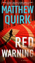 Red Warning (A Novel) - 9780063111714 by Matthew Quirk, 9780063111714