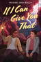 If I Can Give You That by Michael Gray Bulla, 9780063091702