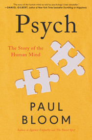 Psych (The Story of the Human Mind) by Paul Bloom, 9780063096356