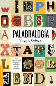 Palabralogía (Spanish Edition) by Virgilio Ortega, 9786075692203