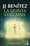La quinta columna: Están entre nosotros / The Fifth Column: They Are Among Us (Spanish Edition) by J. J. Benítez, 9786070785771