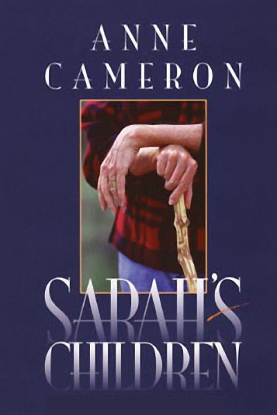 Sarah's Children by Anne Cameron, 9781550172744