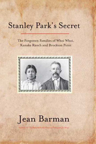 Stanley Park's Secret by Jean Barman, 9781550174205