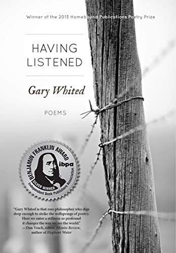 Having Listened by Gary Whited, 9781938846199