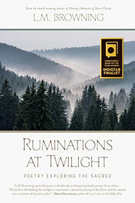 Ruminations at Twilight by L.M. Browning, 9781938846045