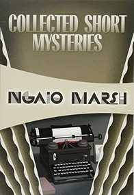 Collected Short Mysteries by Ngaio Marsh, Douglas G. Greene, 9781631940644