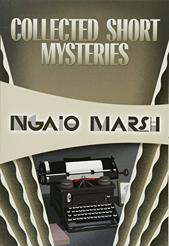 Collected Short Mysteries by Ngaio Marsh, Douglas G. Greene, 9781631940644