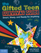 The Gifted Teen Survival Guide (Smart, Sharp, and Ready for (Almost) Anything) by Judy Galbraith, Jim Delisle, 9781631986789