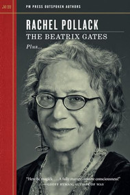 Beatrix Gates by Rachel Pollack, 9781629635781