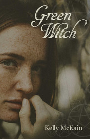 Green Witch by Kelly McKain, 9781789047417