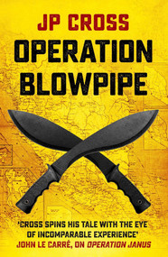 Operation Blowpipe by JP Cross, 9781915310064