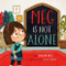 Meg Is Not Alone by Megan Hill, Samara Hardy, 9781433581861