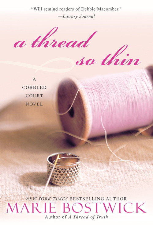 A Thread So Thin by Marie Bostwick, 9780758232168