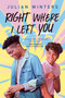 Right Where I Left You - 9780593206485 by Julian Winters, 9780593206485