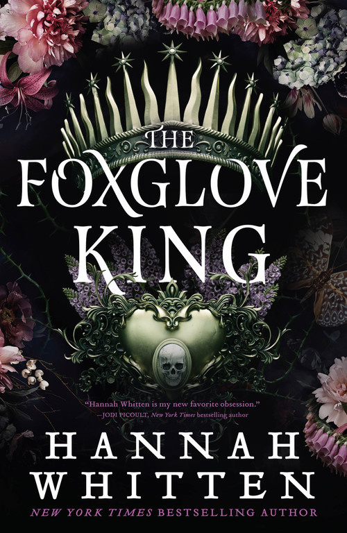 The Foxglove King by Hannah Whitten, 9780316434997