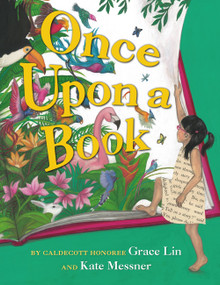 Once Upon a Book by Grace Lin, Kate Messner, 9780316541077