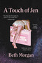 A Touch of Jen - 9780316704274 by Beth Morgan, 9780316704274
