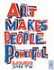 Art Makes People Powerful by Bob and Roberta Smith, 9780711265394