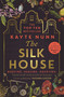 The Silk House by Kayte Nunn, 9780733646546