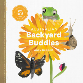 Backyard Buddies by Andy Geppert, 9780734421470