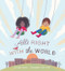 All's Right with the World by Jennifer Adams, Christopher Silas Neal, 9780062962485