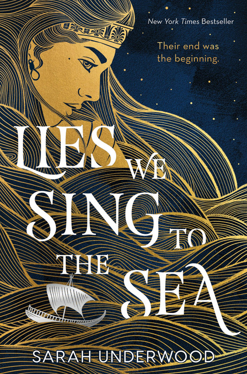 Lies We Sing to the Sea by Sarah Underwood, 9780063234475