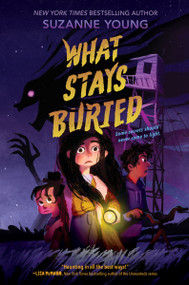 What Stays Buried by Suzanne Young, 9780063257122