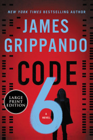 Code 6 (A Novel) - 9780063297081 by James Grippando, 9780063297081