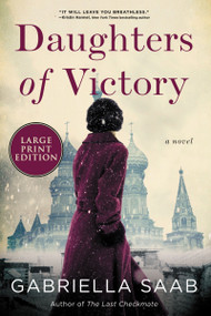 Daughters of Victory (A Novel) - 9780063297166 by Gabriella Saab, 9780063297166