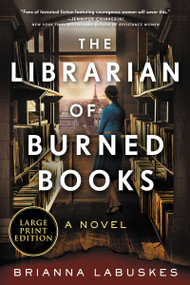 The Librarian of Burned Books (A Novel) - 9780063297258 by Brianna Labuskes, 9780063297258