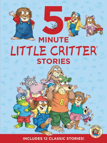 Little Critter: 5-Minute Little Critter Stories (12 Stories in 1 Book) - 9780063297722 by Mercer Mayer, Mercer Mayer, 9780063297722