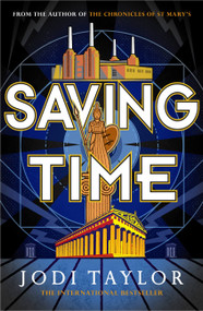 Saving Time - 9781472273277 by Jodi Taylor, 9781472273277