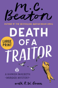 Death of a Traitor by M. C. Beaton, R.W. Green, 9781538746745
