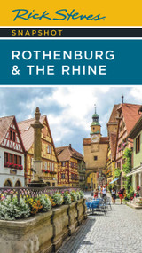 Rick Steves Snapshot Rothenburg & the Rhine by Rick Steves, 9781641715324