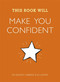 This Book Will Make You Confident by Dr. Hibberd Jessamy, Usmar Jo, 9781848662858