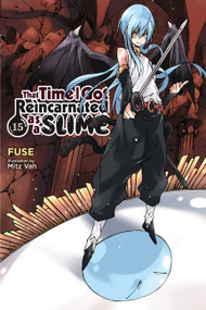That Time I Got Reincarnated as a Slime, Vol. 15 (light novel) by Fuse, Kevin Gifford, Mitz Mitz Vah, 9781975314491