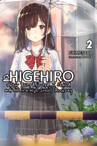 Higehiro: After Being Rejected, I Shaved and Took in a High School Runaway, Vol. 2 (light novel) by Shimesaba, booota, MediBang MediBang Inc., Marcus Shauer, 9781975344214