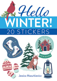 Hello Winter! 20 Stickers by Jessica Mazurkiewicz, 9780486850368
