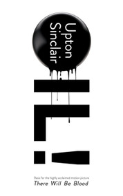 Oil! - 9780486850375 by Upton Sinclair