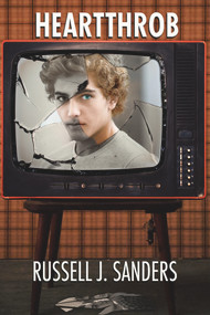 Heartthrob by Russell J. Sanders, 9781644059180