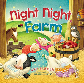Night Night, Farm by Amy Parker, Virginia Allyn, 9780718088316